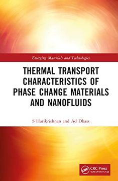 portada Thermal Transport Characteristics of Phase Change Materials and Nanofluids (Emerging Materials and Technologies) (en Inglés)