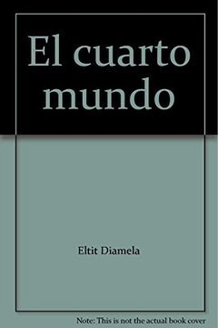 portada El Cuarto Mundo (in Spanish)