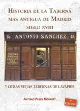 portada Historia de la Taberna mas Antigua de Madrid Siglo Xviii (in Spanish)