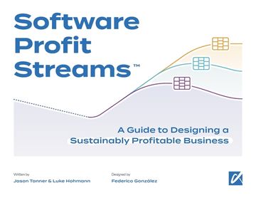 portada Software Profit Streams(TM): A Guide to Designing a Sustainably Profitable Business (en Inglés)