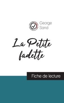 portada La Petite fadette de George Sand (fiche de lecture et analyse complète de l'oeuvre) (in French)