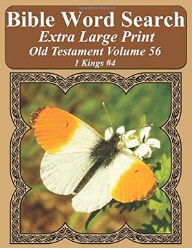 portada Bible Word Search Extra Large Print old Testament Volume 56: 1 Kings #4 (in English)