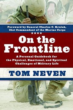 portada On the Frontline: A Personal Guid for the Physical, Emotional, and Spiritual Challenges of Military Life (en Inglés)