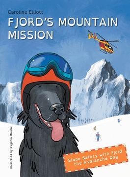 portada Fjord's Mountain Mission: Slope Safety with Fjord the Avalanche Dog (in English)