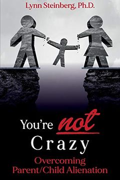 portada You'Re not Crazy: Overcoming Parent (en Inglés)