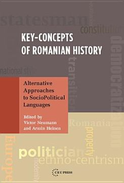 portada Key Concepts of Romanian History: Alternative Approaches to Socio-Political Languages (en Inglés)