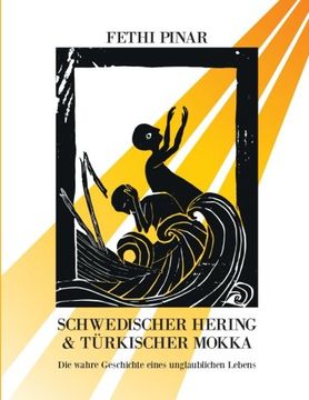 portada Schwedischer Hering und Türkischer Mokka (German Edition)