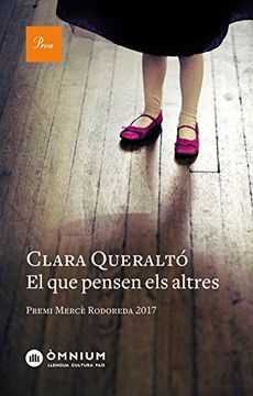 portada El que Pensen els Altres: Premi Mercè Rodoreda 2017 (a tot Vent-Rúst) (in Catalá)