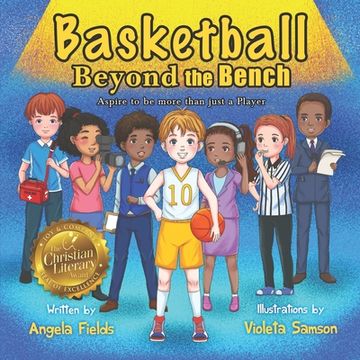 portada Basketball Beyond the Bench: Aspire to be more than just a Player (en Inglés)