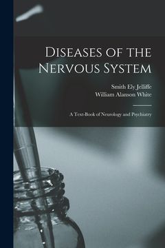 portada Diseases of the Nervous System: A Text-Book of Neurology and Psychiatry