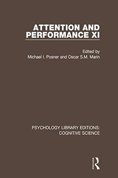 portada Attention and Performance xi (Psychology Library Editions: Cognitive Science) (en Inglés)