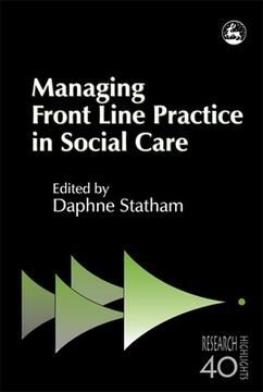 portada Managing Front Line Practice in Social Care (en Inglés)