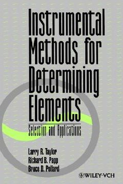 portada instrumental methods for determining elements: selection and applications (en Inglés)