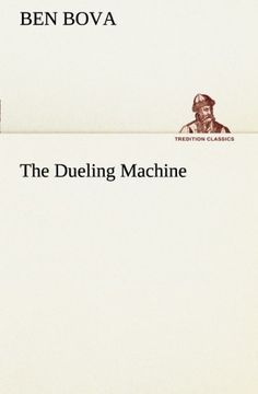 portada The Dueling Machine (TREDITION CLASSICS)