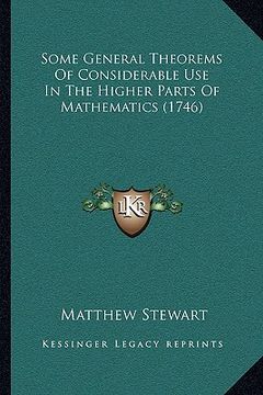 portada some general theorems of considerable use in the higher parts of mathematics (1746)