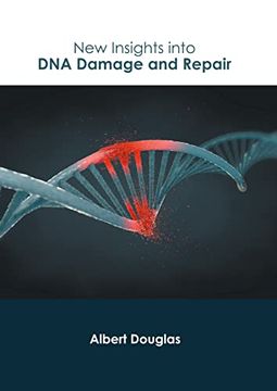 portada New Insights Into dna Damage and Repair (en Inglés)