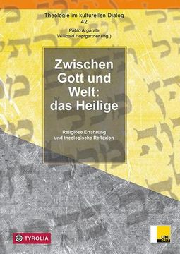 portada Zwischen Gott und Welt: Das Heilige (en Alemán)