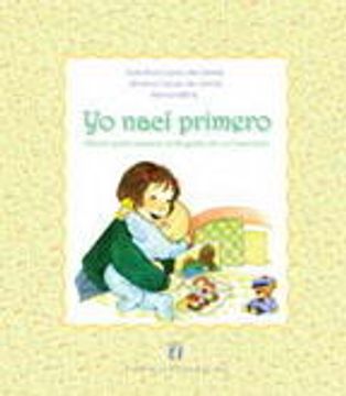 portada Yo Naci Primero. Album Para Esperar un Hermano (in Spanish)