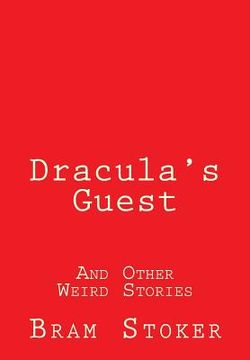 portada Dracula's Guest: And Other Weird Stories (in English)