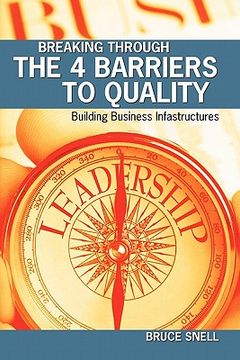 portada breaking through the 4 barriers to quality (en Inglés)