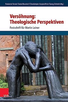 portada Versohnung: Theologische Perspektiven: Festschrift Fur Martin Leiner (en Alemán)