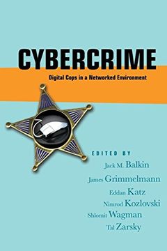 portada Cybercrime: Digital Cops in a Networked Environment (ex Machina: Law, Technology, and Society) (en Inglés)