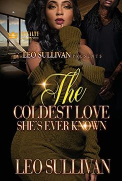 portada The Coldest Love She'S Ever Known 