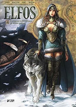 portada Elfos 04: El Cristal de los Elfos Silvanos / la Ultima Sombra