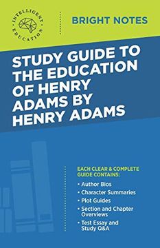 portada Study Guide to the Education of Henry Adams by Henry Adams (Bright Notes) (en Inglés)