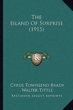 portada the island of surprise (1915) (en Inglés)