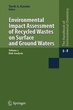 portada environmental impact assessment of recycled wastes on surface and ground waters: risk analysis