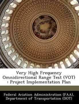 portada very high frequency omnidirectional range test (vot): project implementation plan (en Inglés)