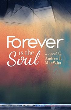 portada Forever is the Soul (en Inglés)