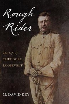 portada rough rider: the life of theodore roosevelt (en Inglés)