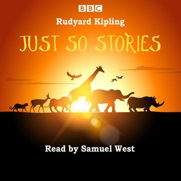 portada Just So Stories: Samuel West reads a selection of Just So Stories