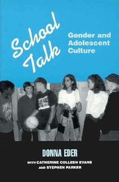 portada school talk: gender and adolescent culture (in English)