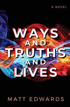 portada Ways and Truths and Lives (in English)