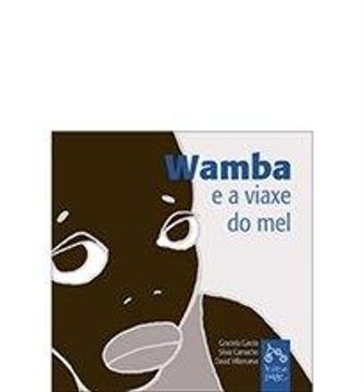 portada Wamba e a viaxe do mel (in Galician)
