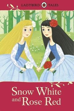 portada Snow White and Rose Red (Ladybird Tales)