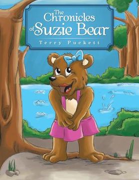 portada The Chronicles of Suzie Bear (en Inglés)