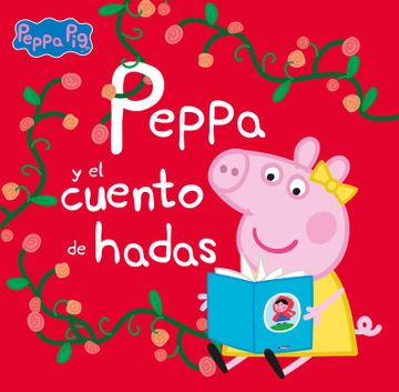 portada Peppa y el cuento de hadas (in Spanish)