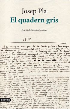 portada El Quadern Gris: Edició Crítica de Narcís Garolera (L'Ancora) (en Catalá)