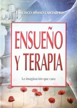 portada Ensueño y Terapia: La Imaginación que Cura (Campus) (in Spanish)