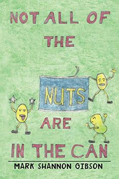 portada Not all of the Nuts are in the can (en Inglés)