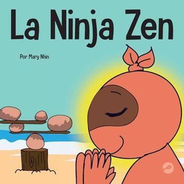 portada La Ninja Zen: Un Libro Para Niños Sobre la Respiración Consciente de las Estrellas