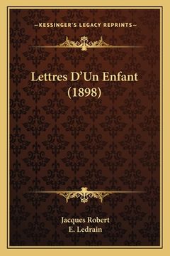 portada Lettres D'Un Enfant (1898) (in French)
