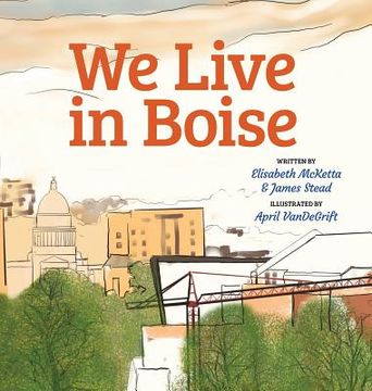 portada We Live in Boise (in English)