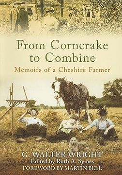 portada from corncrake to combine: memoirs of a cheshire farmer (en Inglés)