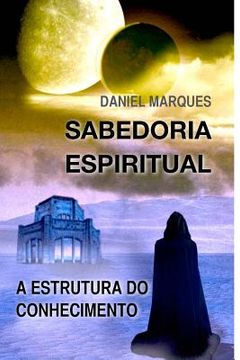 portada Sabedoria Espiritual: A Estrutura Do Conhecimento (en Portugués)