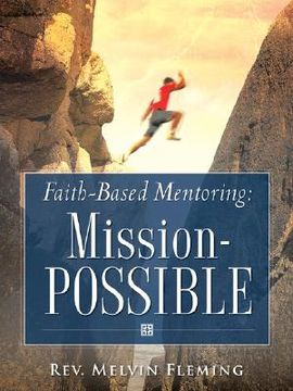 portada faith-based mentoring: mission-possible (en Inglés)